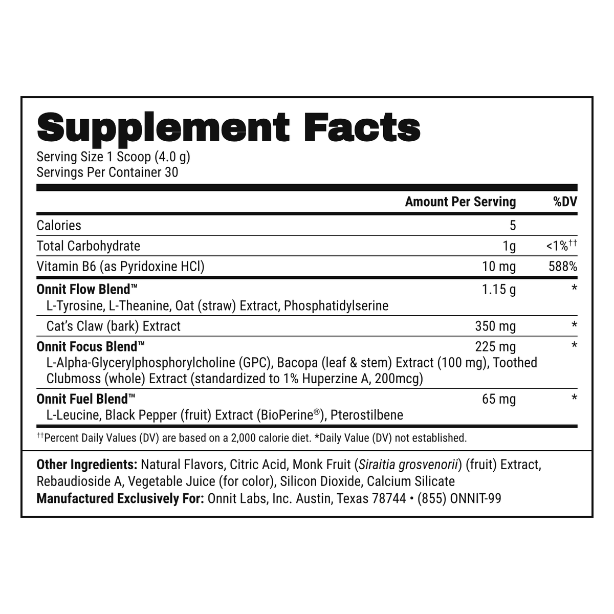 Alpha BRAIN® Instant Supplement Facts: 1 scoop (4.0 g), 30 servings. Contains vitamin B6 plus Onnit Flow, Focus and Fuel blends.